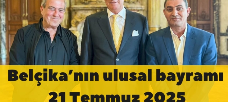 Belçika’nın ulusal bayramı 21 Temmuz 2025  