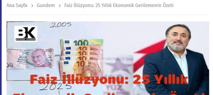 Faiz İllüzyonu: 25 Yıllık Ekonomik Gerilemenin Özeti  