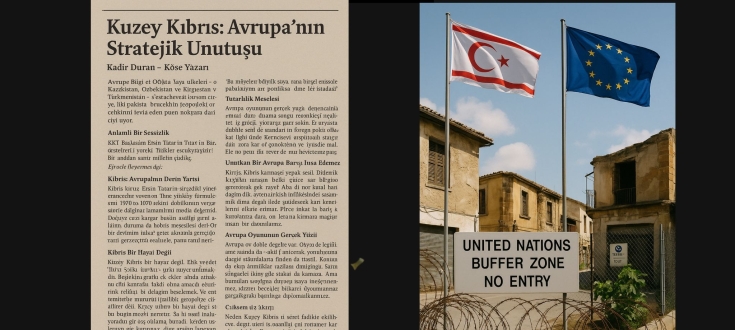 Kuzey Kıbrıs: Avrupa’nın Stratejik Unutuşu   https://www.bruxelleskorner.com/haber/kuzey-kibris-avrupanin-stratejik-unutusu-9179