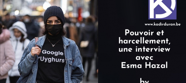 Pouvoir et harcellement, une interview avec Esma Hazal