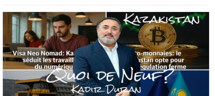 Quoi de neuf cette semaine du 9 Juin 2025 au Kazakhstan  ?  
